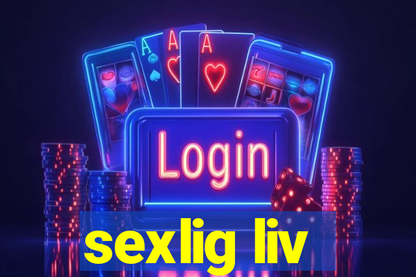 sexlig liv